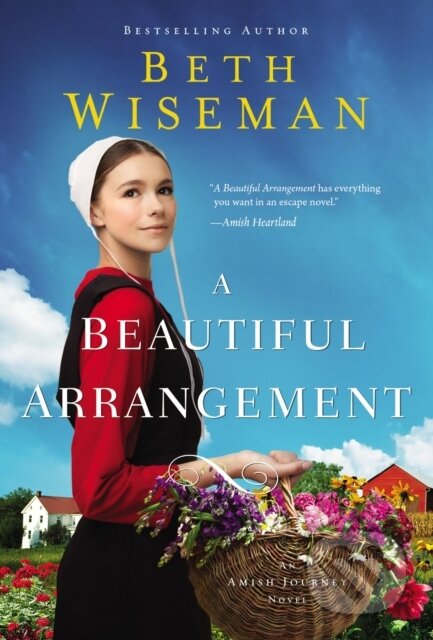 Kniha: A Beautiful Arrangement (Beth Wiseman). Zondervan, 2021 Kniha: A Beautiful Arrangement (Beth Wiseman). Zondervan, 2021
