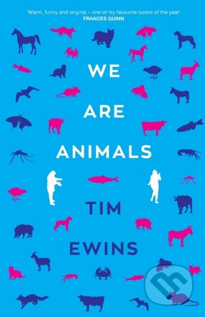 Kniha: We Are Animals (Tim Ewins). The Lightning, 2021 Kniha: We Are Animals (Tim Ewins). The Lightning, 2021