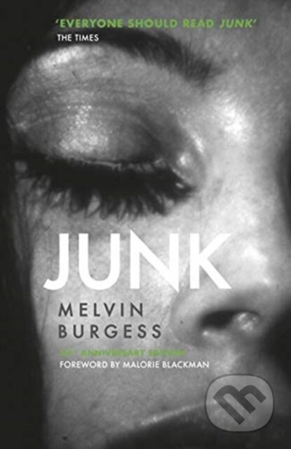 Kniha: Junk (Melvin Burgess). Andersen, 2021 Kniha: Junk (Melvin Burgess). Andersen, 2021