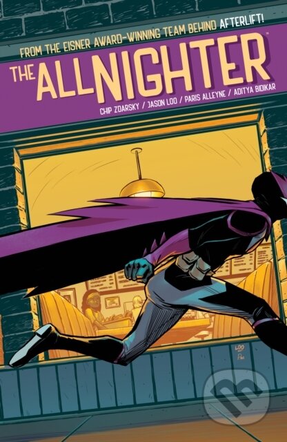 Kniha: The All-Nighter (Chip Zdarsky). , 2022 Kniha: The All-Nighter (Chip Zdarsky). , 2022