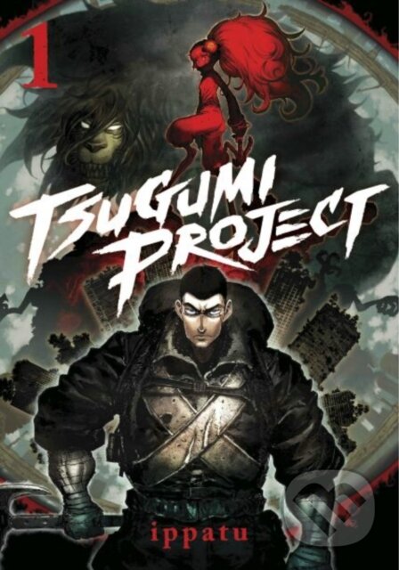 Kniha: Tsugumi Project 1 (Ippatu). Kodansha Comics, 2023 Kniha: Tsugumi Project 1 (Ippatu). Kodansha Comics, 2023