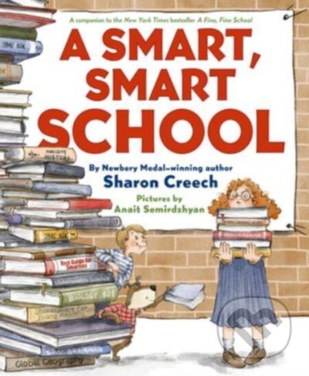 Kniha: A Smart, Smart School (Sharon Creech). HarperCollins, 2023 Kniha: A Smart, Smart School (Sharon Creech). HarperCollins, 2023