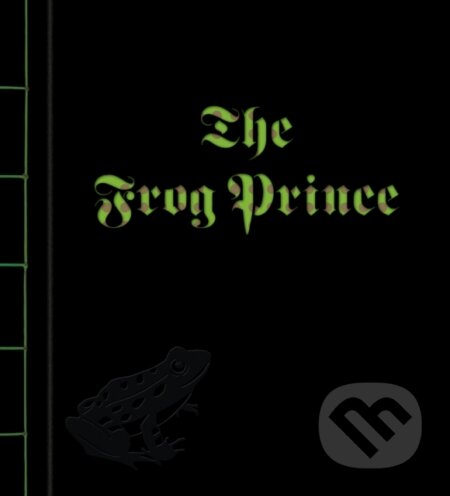 Kniha: Frog Prince, The (Jacob Grimm). , 2021 Kniha: Frog Prince, The (Jacob Grimm). , 2021