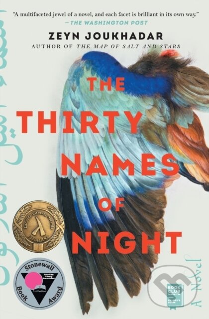 Kniha: The Thirty Names of Night (Zeyn Joukhadar). Washington Square Press, 2021 Kniha: The Thirty Names of Night (Zeyn Joukhadar). Washington Square Press, 2021