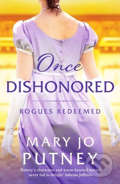 Kniha: Once Dishonored (Mary Jo Putney). Canelo, 2021 Kniha: Once Dishonored (Mary Jo Putney). Canelo, 2021