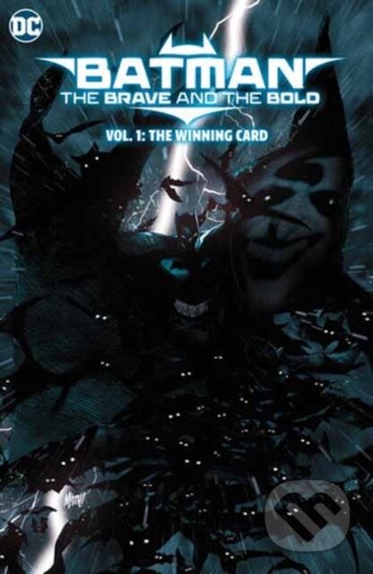 Kniha: Batman: The Brave and The Bold: The Winning Card (Mitch Gerads a Tom King). DC Comics, 2024 Kniha: Batman: The Brave and The Bold: The Winning Card (Mitch Gerads a Tom King). DC Comics, 2024