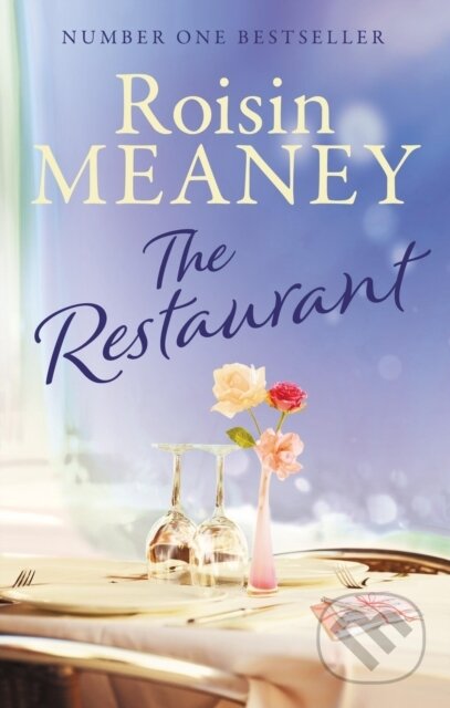 Kniha: The Restaurant (Roisin Meaney). , 2021 Kniha: The Restaurant (Roisin Meaney). , 2021