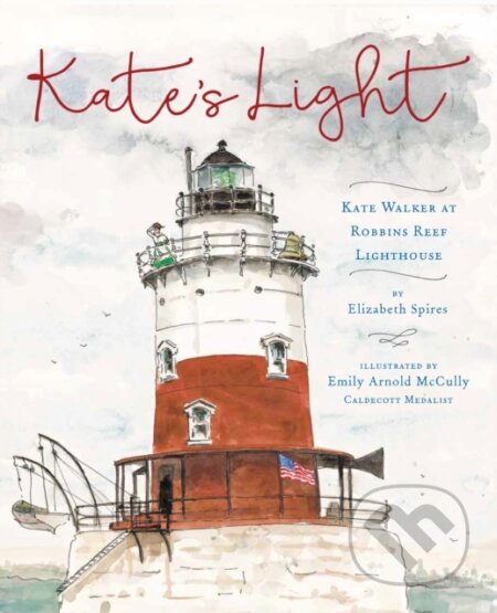 Kniha: Kate's Light (Elizabeth Spires). Holiday house, 2021 Kniha: Kate's Light (Elizabeth Spires). Holiday house, 2021