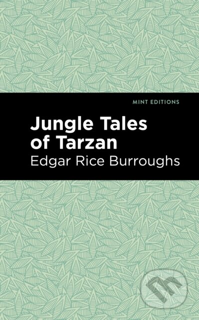 Kniha: Jungle Tales of Tarzan (Edgar Rice Burroughs). , 2021 Kniha: Jungle Tales of Tarzan (Edgar Rice Burroughs). , 2021