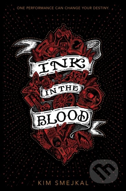 Kniha: Ink in the Blood (Kim Smejkal). Clarion Books, 2021 Kniha: Ink in the Blood (Kim Smejkal). Clarion Books, 2021