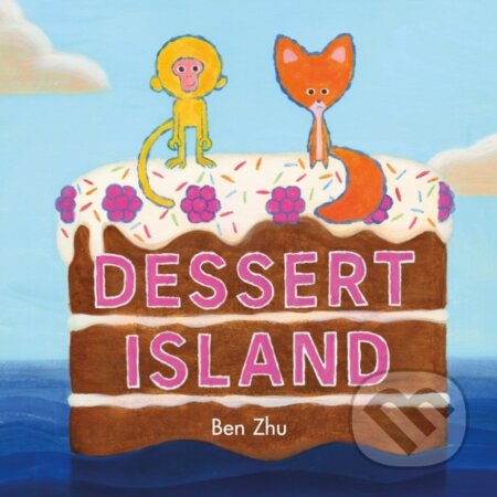 Kniha: Dessert Island (Ben Zhu). St. Martin´s Press, 2021 Kniha: Dessert Island (Ben Zhu). St. Martin´s Press, 2021