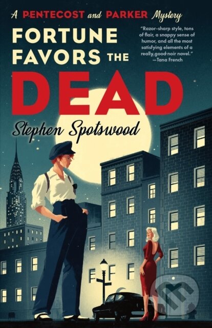 Kniha: Fortune Favors the Dead (Stephen Spotswood). , 2021 Kniha: Fortune Favors the Dead (Stephen Spotswood). , 2021