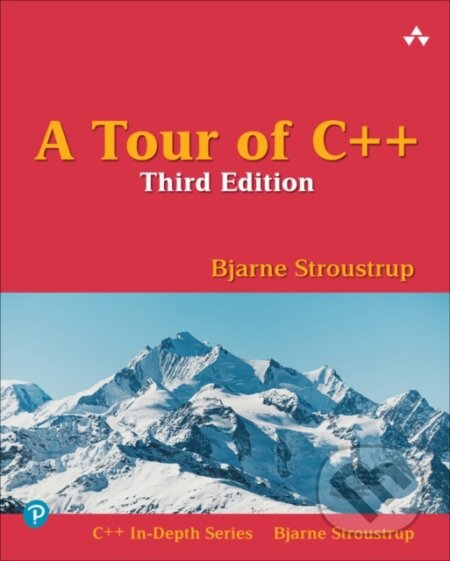 Kniha: Tour of C++, A (Bjarne Stroustrup). , 2022 Kniha: Tour of C++, A (Bjarne Stroustrup). , 2022