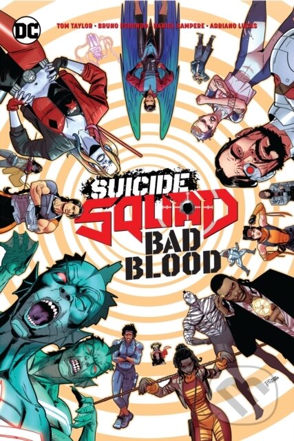 Kniha: Suicide Squad: Bad Blood (Bruno Redondo a Tom Taylor). DC Comics, 2022 Kniha: Suicide Squad: Bad Blood (Bruno Redondo a Tom Taylor). DC Comics, 2022