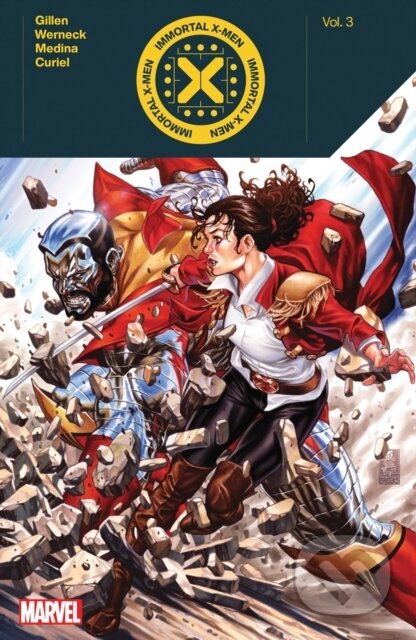 Kniha: Immortal X-Men by Kieron Gillen Vol. 3 (Kieron Gillen). , 2023 Kniha: Immortal X-Men by Kieron Gillen Vol. 3 (Kieron Gillen). , 2023