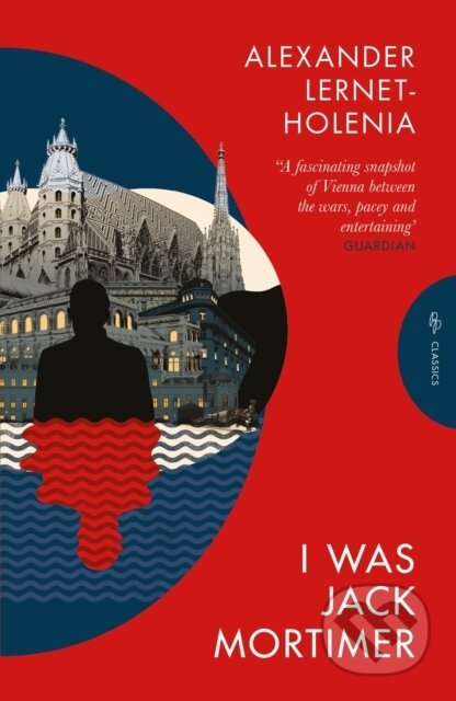 Kniha: I Was Jack Mortimer (Alexander Lernet-Holenia). Pushkin, 2024 Kniha: I Was Jack Mortimer (Alexander Lernet-Holenia). Pushkin, 2024