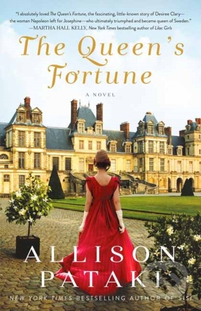 Kniha: The Queen's Fortune (Allison Pataki). Ballantine, 2021 Kniha: The Queen's Fortune (Allison Pataki). Ballantine, 2021