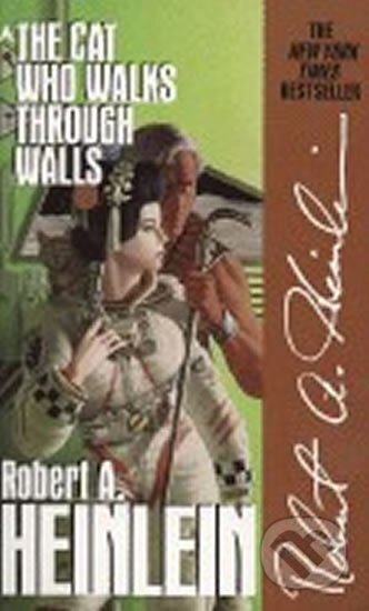 Kniha: The Cat Who Walks through Walls (A. Robert Heinlein). Ace Kniha: The Cat Who Walks through Walls (A. Robert Heinlein). Ace