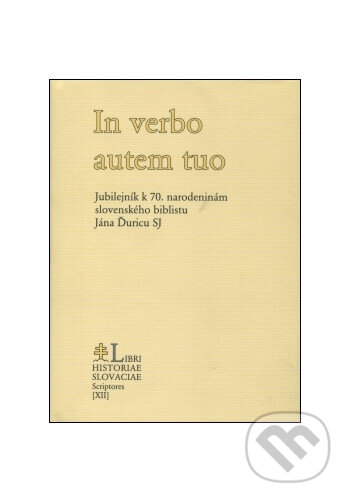 Kniha: In verbo autem tuo (Jozef M. Rydlo). Post Scriptum Kniha: In verbo autem tuo (Jozef M. Rydlo). Post Scriptum
