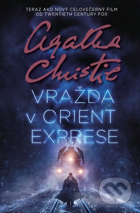 E-kniha: Vražda v Orient exprese (Agatha Christie). Slovenský spisovateľ, 2017 E-kniha: Vražda v Orient exprese (Agatha Christie). Slovenský spisovateľ, 2017
