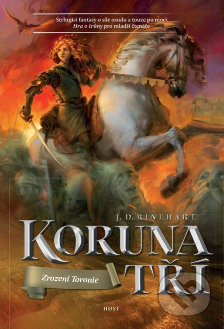Kniha: Zrození Toronie (J.D. Rinehart). Host, 2018 Kniha: Zrození Toronie (J.D. Rinehart). Host, 2018