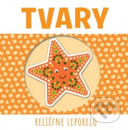 Kniha: Siahni si do knihy – Tvary (Svojtka&Co.). Svojtka&Co., 2018 Kniha: Siahni si do knihy – Tvary (Svojtka&Co.). Svojtka&Co., 2018