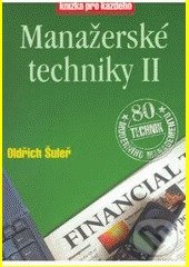 Kniha: Manažerské techniky II (Marek Mička, Oldřich Šuleř a Pavel Skura). Rubico, 2003 Kniha: Manažerské techniky II (Marek Mička, Oldřich Šuleř a Pavel Skura). Rubico, 2003