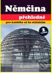Kniha: Němčina přehledně (Lenka Podhorná). Rubico, 2007 Kniha: Němčina přehledně (Lenka Podhorná). Rubico, 2007