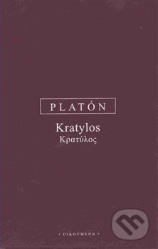 Kniha: Kratylos (Platón). OIKOYMENH, 2017 Kniha: Kratylos (Platón). OIKOYMENH, 2017