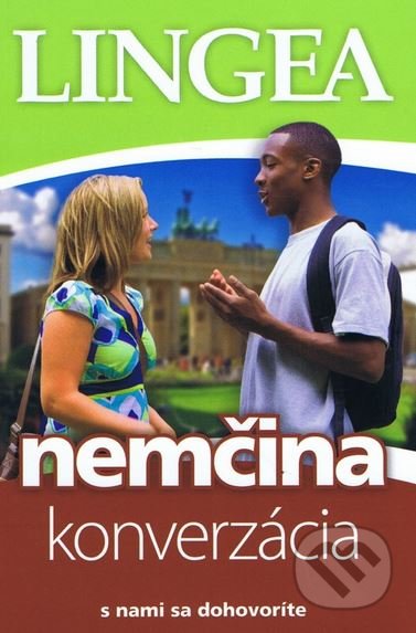 Kniha: Nemčina - konverzácia (Lingea). Lingea, 2017 Kniha: Nemčina - konverzácia (Lingea). Lingea, 2017