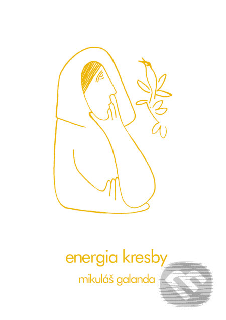 Kniha: Energia kresby (Mikuláš Galanda). Slovart, Turčianska galéria, 2017 Kniha: Energia kresby (Mikuláš Galanda). Slovart, Turčianska galéria, 2017