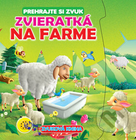 Kniha: Zvieratká na farme (Foni book). Foni book, 2017 Kniha: Zvieratká na farme (Foni book). Foni book, 2017
