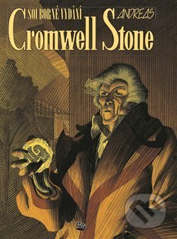 Kniha: Cromwell Stone (Andreas). Argo, 2017 Kniha: Cromwell Stone (Andreas). Argo, 2017