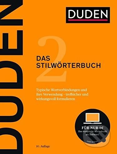 Kniha: Duden 2: Das Stilwörterbuch (Duden). Duden, 2017 Kniha: Duden 2: Das Stilwörterbuch (Duden). Duden, 2017
