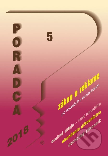 Kniha: Poradca 5/2018 (Poradca s.r.o.). Poradca s.r.o., 2017 Kniha: Poradca 5/2018 (Poradca s.r.o.). Poradca s.r.o., 2017