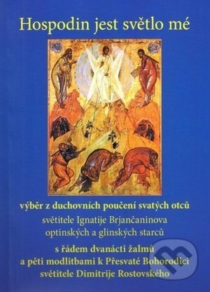 Kniha: Hospodin jest světlo mé (Damaskinos). Damaskinos, 2017 Kniha: Hospodin jest světlo mé (Damaskinos). Damaskinos, 2017