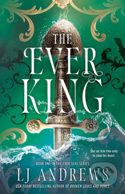 Kniha: The Ever King (L J Andrews). Bantam Press, 2025 Kniha: The Ever King (L J Andrews). Bantam Press, 2025