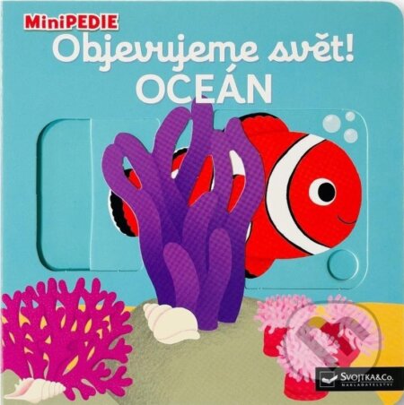 Kniha: Objevujeme svět! Oceán (Nathalie Choux). Svojtka&Co., 2025 Kniha: Objevujeme svět! Oceán (Nathalie Choux). Svojtka&Co., 2025
