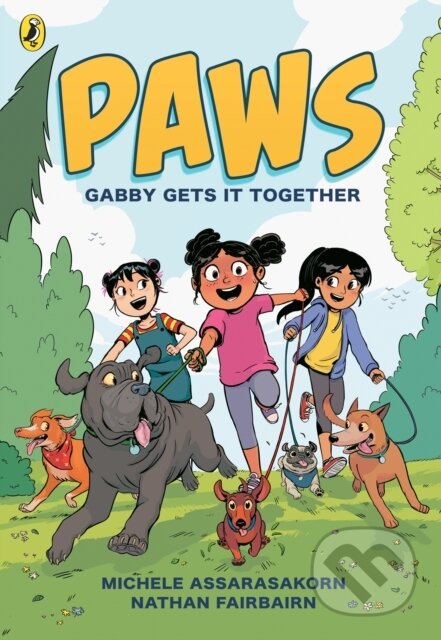 Kniha: PAWS: Gabby Gets it Together (Nathan Fairbairn). Puffin Books, 2025 Kniha: PAWS: Gabby Gets it Together (Nathan Fairbairn). Puffin Books, 2025