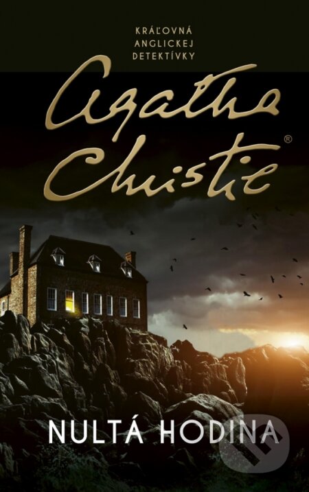 Kniha: Nultá hodina (Agatha Christie). Slovenský spisovateľ, 2025 Kniha: Nultá hodina (Agatha Christie). Slovenský spisovateľ, 2025