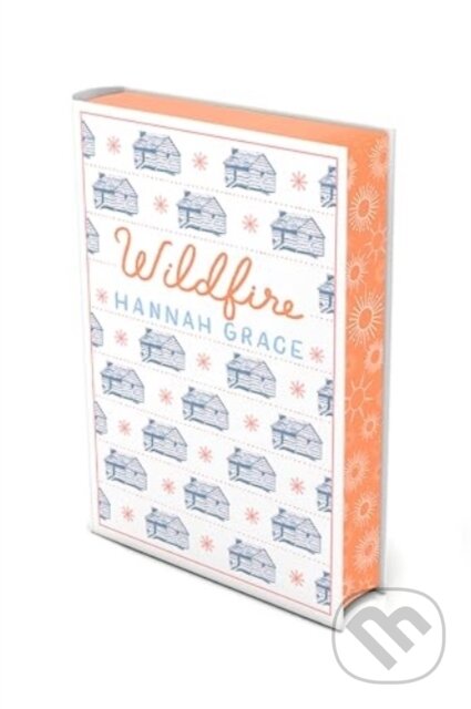 Kniha: Wildfire: Deluxe Edition Hardcover (Hannah Grace). Simon & Schuster, 2025 Kniha: Wildfire: Deluxe Edition Hardcover (Hannah Grace). Simon & Schuster, 2025