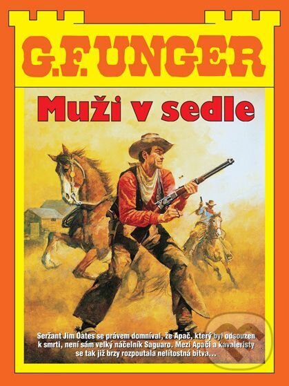 E-kniha: Muži v sedle (Gert F. Unger). Moba, 2025 E-kniha: Muži v sedle (Gert F. Unger). Moba, 2025