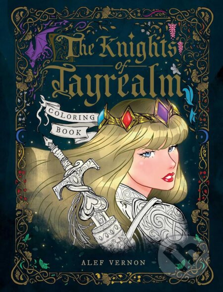 Kniha: The Knights of Tayrealm Coloring Book (Andrews McMeel). Andrews McMeel, 2025 Kniha: The Knights of Tayrealm Coloring Book (Andrews McMeel). Andrews McMeel, 2025