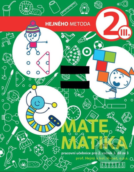 Kniha: Matematika 2. ročník - 3. díl (Milan Hejný). h-učebnice, 2019 Kniha: Matematika 2. ročník - 3. díl (Milan Hejný). h-učebnice, 2019