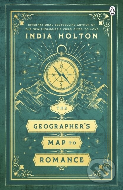 Kniha: The Geographers Map to Romance (India Holton). Penguin Books, 2025 Kniha: The Geographers Map to Romance (India Holton). Penguin Books, 2025