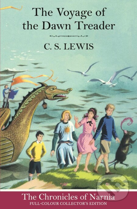 Kniha: The Voyage of the Dawn Treader (C. S. Lewis). HarperCollins Publishers, 2025 Kniha: The Voyage of the Dawn Treader (C. S. Lewis). HarperCollins Publishers, 2025