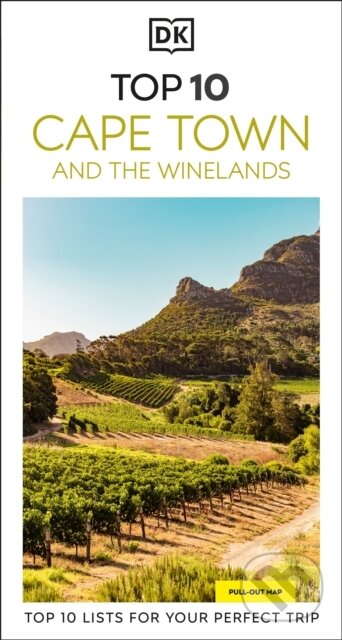 Kniha: DK Top 10 Cape Town and the Winelands (Philip Briggs). Dorling Kindersley, 2025 Kniha: DK Top 10 Cape Town and the Winelands (Philip Briggs). Dorling Kindersley, 2025