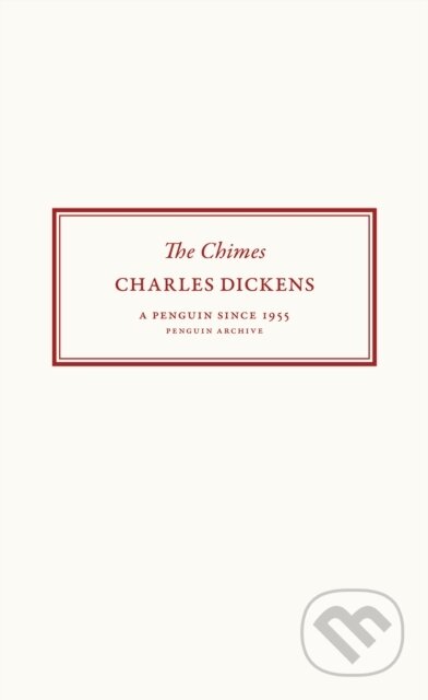 Kniha: The Chimes (Charles Dickens). Penguin Books, 2025 Kniha: The Chimes (Charles Dickens). Penguin Books, 2025