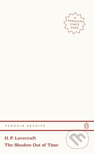 Kniha: The Shadow out of Time (H. P. Lovecraft). Penguin Books, 2025 Kniha: The Shadow out of Time (H. P. Lovecraft). Penguin Books, 2025