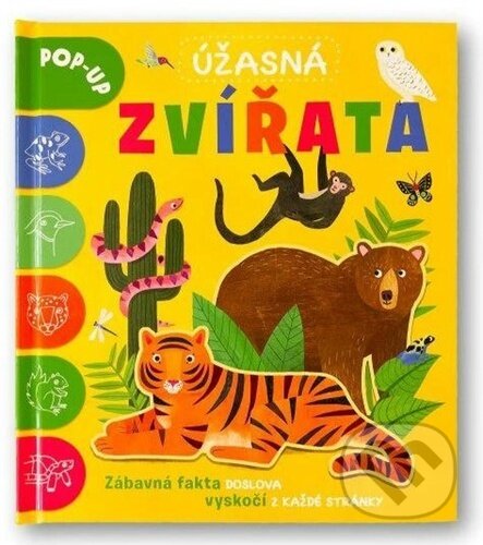Kniha: Úžasná zvířata (POP-UP) (Catherine Ard). Svojtka&Co., 2025 Kniha: Úžasná zvířata (POP-UP) (Catherine Ard). Svojtka&Co., 2025
